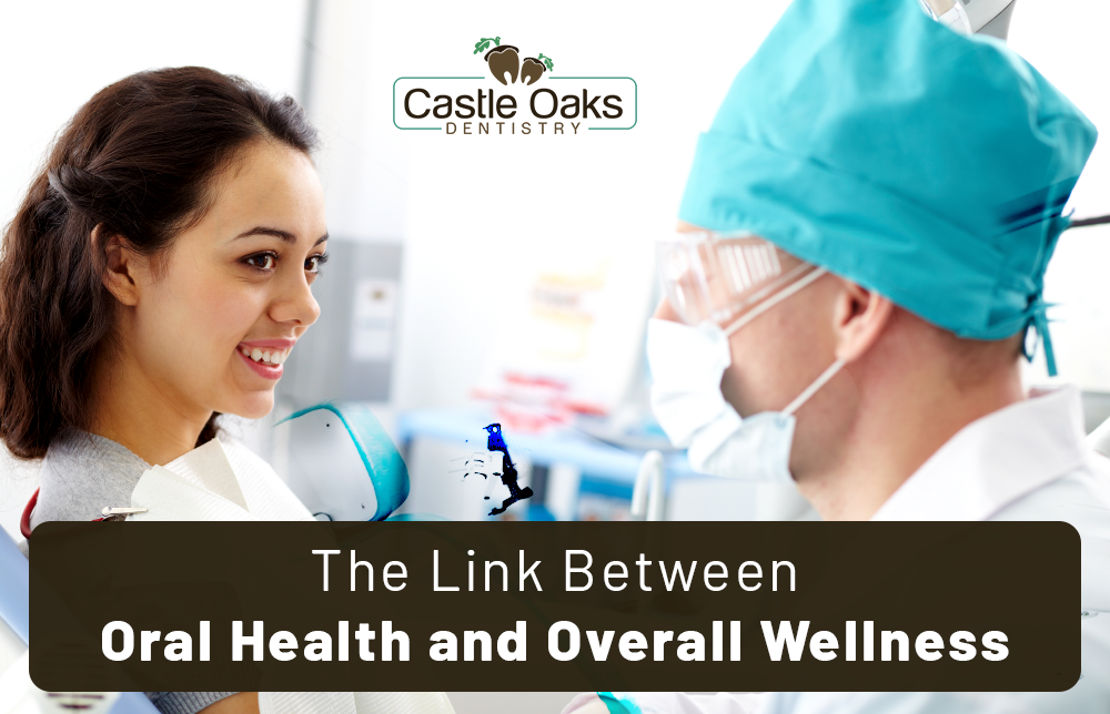 The Link Between Oral Health and Overall Wellness